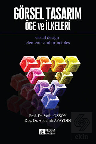 Görsel Tasarım Öge ve İlkeleri