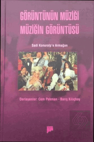Görüntünün Müziği Müziğin Görüntüsü