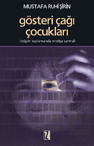 Gösteri Çağı Çocukları