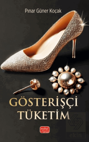 Gösterişçi Tüketim