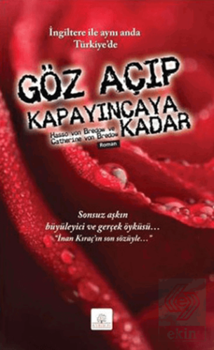 Göz Açıp Kapayıncaya Kadar