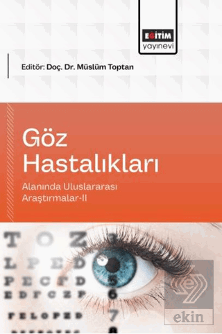 Göz Hastalıkları Alanında Uluslararası Araştırmalar - 2