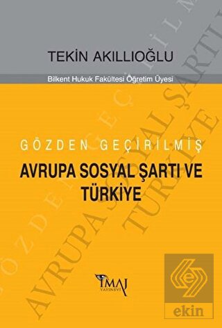 Gözden Geçirilmiş Avrupa Sosyal Şartı ve Türkiye