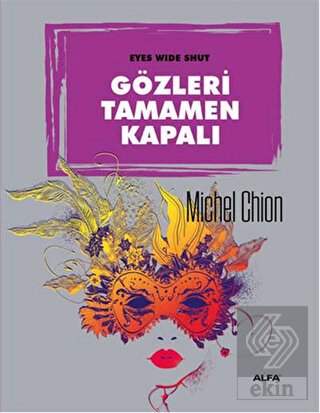 Gözleri Tamamen Kapalı