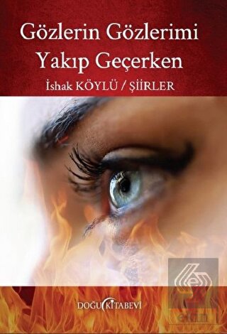 Gözlerin Gözlerimi Yakıp Geçerken