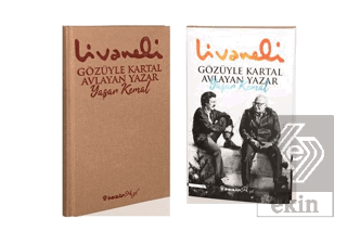 Gözüyle Kartal Avlayan Yazar Yaşar Kemal