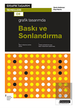 Grafik Tasarımda Baskı ve Sonlardırma