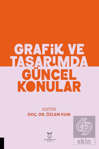 Grafik ve Tasarımda Güncel Konular