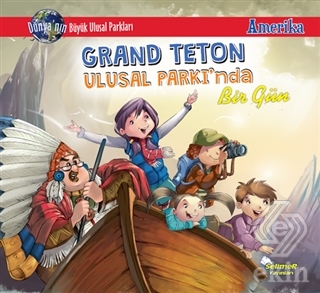 Grand Teton Ulusal Parkı'nda Bir Gün - Amerika