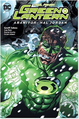 Green Lantern - Yeşil Fener / Aranıyor: Hal Jordan