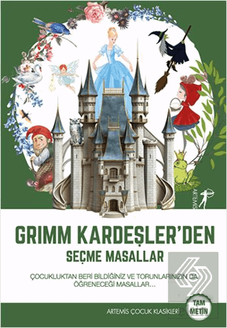 Grimm Kardeşler\'den Seçme Masallar