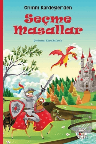 Grimm Kardeşler\'den Seçme Masallar