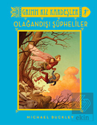 Grimm Kız Kardeşler - Olağandışı Şüpheliler