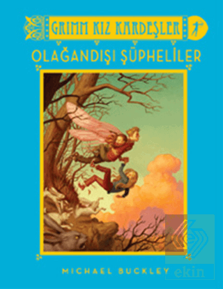 Grimm Kız Kardeşler - Olağandışı Şüpheliler