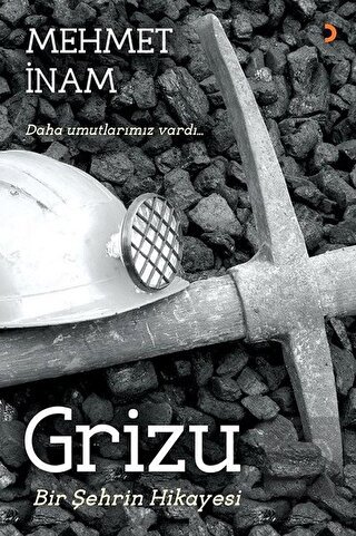 Grizu Bir Şehrin Hikayesi