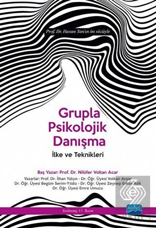 Grupla Psikolojik Danışma İlke ve Teknikleri