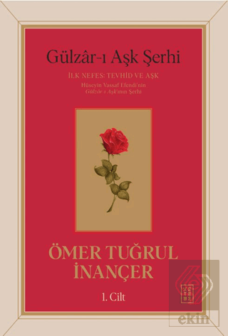 Gu¨lzar-ı Aşk Şerhi
