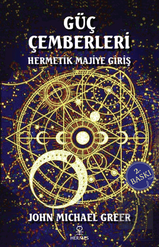 Güç Çemberleri - Hermetik Majiye Giriş
