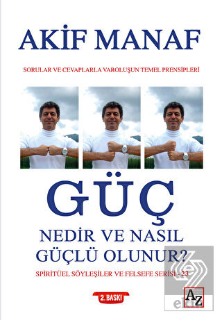 Güç Nedir ve Nasıl Güçlü Olunur?