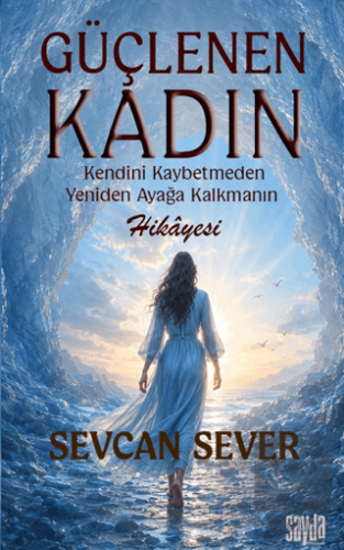 Güçlenen Kadın