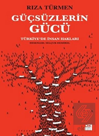 Güçsüzlerin Gücü