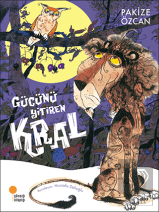 Gücünü Yitiren Kral