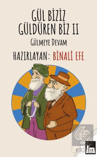 Gül Biziz Güldüren Biz II