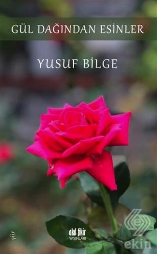 Gül Dağından Esinler
