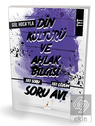 Gül Hocayla TYT Din Kültürü ve Ahlak Bilgisi Soru