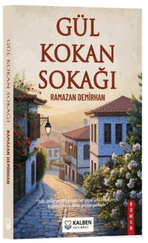Gül Kokan Sokağı