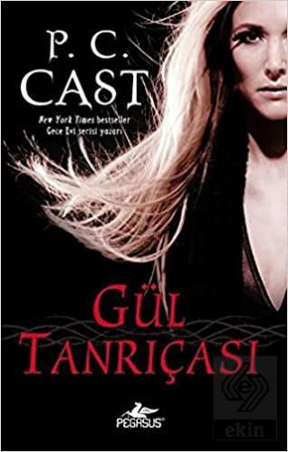 Gül Tanrıçası - Tanrıça Serisi 4