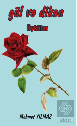 Gül ve Diken