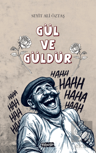 Gül ve Güldür