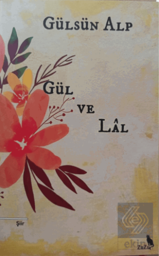 Gül ve Lal