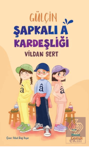 Gülçin Şapkalı A Kardeşliği