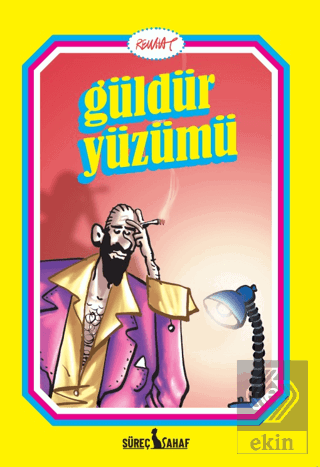 Güldür Yüzümü