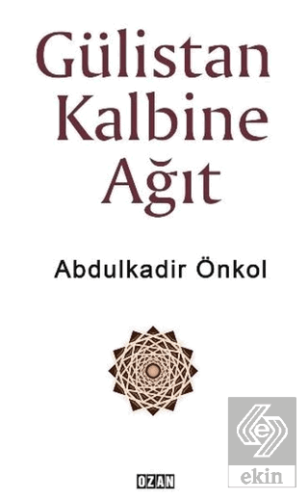 Gülistan Kalbine Ağıt