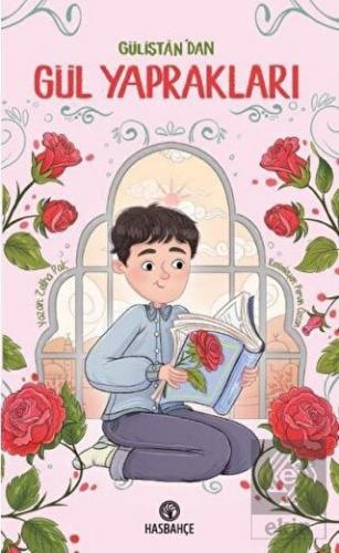 Gülistan'dan Gül Yaprakları