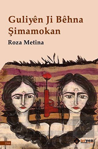 Guliyen Ji Behna S¸imamokan