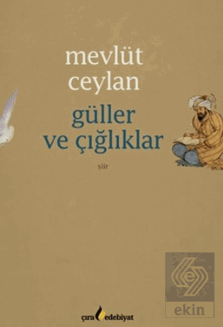 Güller ve Çığlıklar