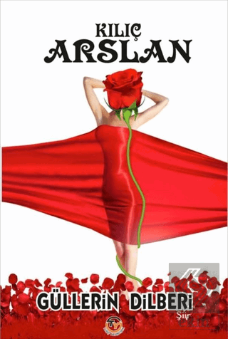 Güllerin Dilberi