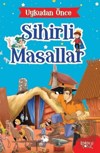 Gulliver'in Gezileri - Uykudan Önce Sihirli Masall