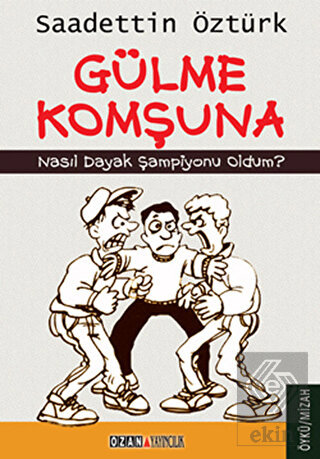 Gülme Komşuna