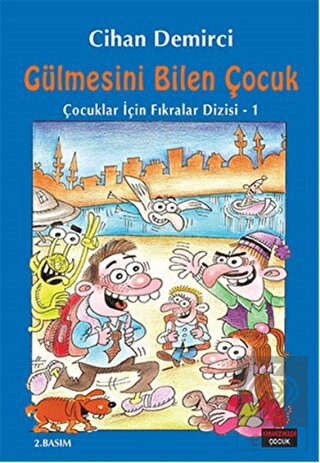 Gülmesini Bilen Çocuk