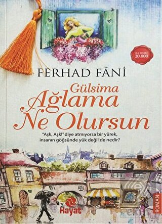 Gülsima Ağlama Ne Olursun