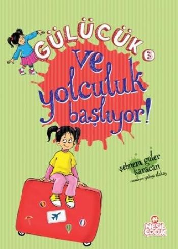 Gülücük - 3 Ve Yolculuk Başlıyor