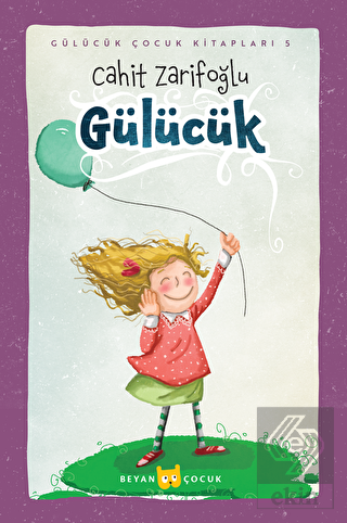 Gülücük - Ciltli (Resimli)