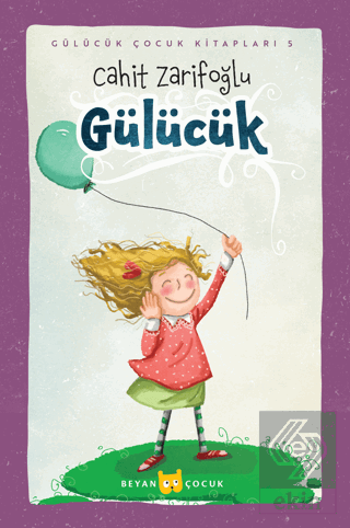 Gülücük - Ciltli (Resimli)