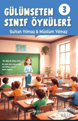 Gülümseten Sınıf Öyküleri 3