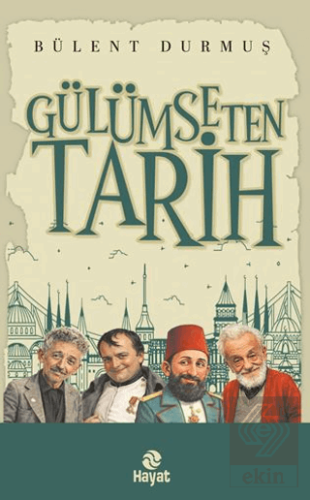 Gülümseten Tarih
